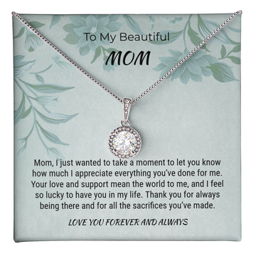 To My Beautiful Mom Necklace
